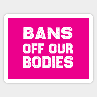 Bans Off Our Bodies Sticker